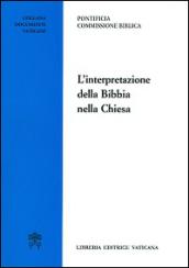 L'interpretazione della Bibbia nella Chiesa