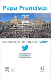 Los mensajes del Papa en Twitter: 2