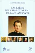 Las Raìces de la espiritualidad de san Juan Bosco