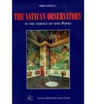 The Vatican Observatory: In the Service of Nine Popes