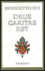 Deus caritas est. Lettera Enciclica sull'Amore Cristiano, 25 dicembre 2005