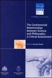 The controversial relationships between science and philosophy: a critical assessment. The STOQ Project Research