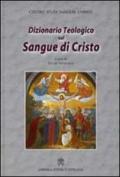 Dizionario teologico sul sangue di Cristo