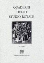 Quaderni dello studio rotale: 16