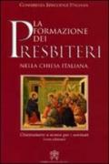 La formazione dei presbiteri nella Chiesa italiana. Orientamenti e norme per i seminari