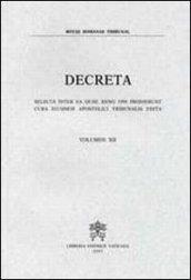 Decreta. Selecta Inter ea Quae anno 1994 Prodierunt Cura Eiusdem Apostolici Tribunalis Edita: 12