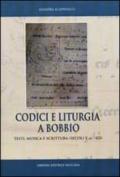 Codici e liturgia a Bobbio. Testi, musica e scrittura (secoli X-XII)