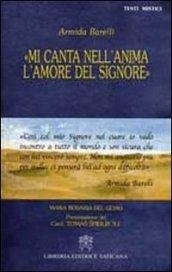 Mi canta nell'anima l'amore del Signore