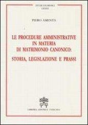Le procedure amministrative in materia di matrimonio canonico: storia, legislazione e prassi