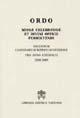 Ordo. Missae celebrandae et divini officii persolvendi. Secundum Calendarium Romanum Generale Pro Anno Liturgico 2008-2009