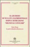 Il giudizio di nullità matrimoniale dopo l'istruzione «dignitas connubi»: 3