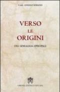 Verso le origini. Una genealogia episcopale