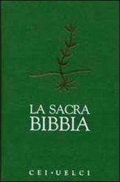 La sacra Bibbia. Versione ufficiale della CEI-UELCI