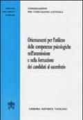 Orientamenti per l'utilizzo delle competenze psicologiche nell'ammissione e nella formazione dei candidati al sacerdozio