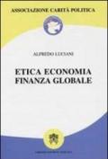 Etica economica finanza globale