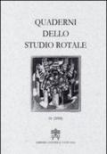 Quaderni dello studio rotale. 18.