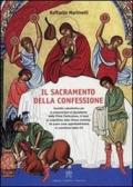 Sacramento della confessione. Sussidio catechistico per la preparazione alla Prima Comunione, in base al catechismo della Chiesa Cattolica