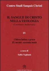 Il sangue di Cristo nella teologia. 4.