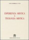 Esperienza mistica e teologia mistica