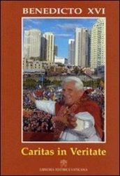 Caritas in veritate. Carta Enciclica sobre el desarrollo humano integral en la Caridad y en la Verdad