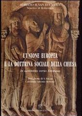 Unione europea e la dottrina sociale della Chiesa. In cammino verso Emmaus