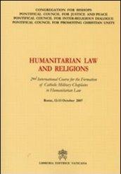 Humanitarian Law and Religions. 2nd International Course for the Formation of Catholic Military Chaplains to Humanitarian Law