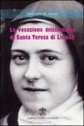 Vocazione missionaria di santa Teresa di Lisieux