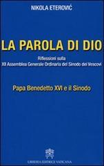 La Parola di Dio. Riflessioni sulla XII Assemblea generale ordinaria del sinodo dei vescovi