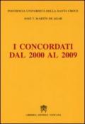 I concordati dal 2000 al 2009