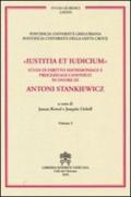 Iustitia et indicium. Studi di diritto matrimoniale e processuale canonico in onore di Antoni Stankiewicz vol. 3-4