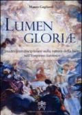 Lumen gloriae. Studio interdisciplinare sulla natura della luce nell'Empireo dantesto