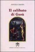 Il celibato di Gesù