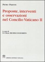 Proposte, interventi e osservazioni nel Concilio Vaticano II