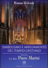 Simbolismo e arredamento del tempio cristiano