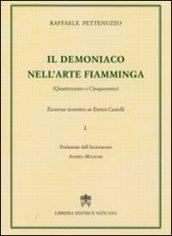 Il demoniaco nell'arte fiamminga (Quattrocento-Cinquecento). Excursus teoretico su Enrico Castelli: 1