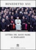 Lettera del santo padre ai seminaristi