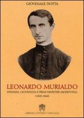 Leonardo Murialdo. Infanzia, giovinezza e primi ministeri sacerdotali (1828-1866)