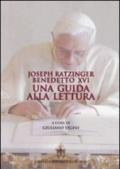 Benedetto XVI. Una guida alla lettura