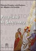 Pellegrini al santuario