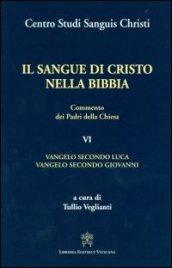Il sangue di Cristo nella Bibbia. Commento dei Padri della Chiesa: 6