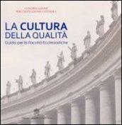 La cultura della qualità. Guida per le facoltà ecclesiastiche