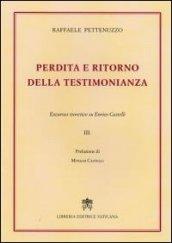 Perdita e ritorno della testimonianza. Excursus teoretico su Enrico Castelli: 3