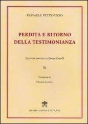 Perdita e ritorno della testimonianza. Excursus teoretico su Enrico Castelli: 3