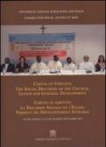 The social doctrine of the church, leaven for integral development. Ediz. inglese e francese