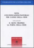 Nota con indicazioni pastorali per l'anno della fede. Con il motu proprio «La porta della fede»