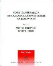 Nota zawierajaca wskazania duszpasterskie na rok wiary-Nota con indicazioni pastorali per l'anno della fede