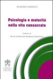 Psicologia e maturità nella vita consacrata