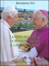 La visita pastorale di Benedetto XVI a Lamezia Terme (9 ottobre 2011)