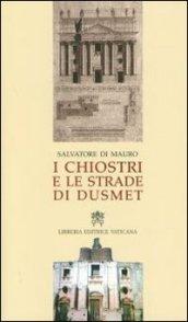 I chiostri e le strade di Dusmet