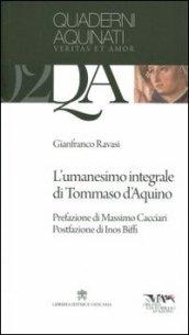 L'umanesimo integrale di Tommaso d'Aquino